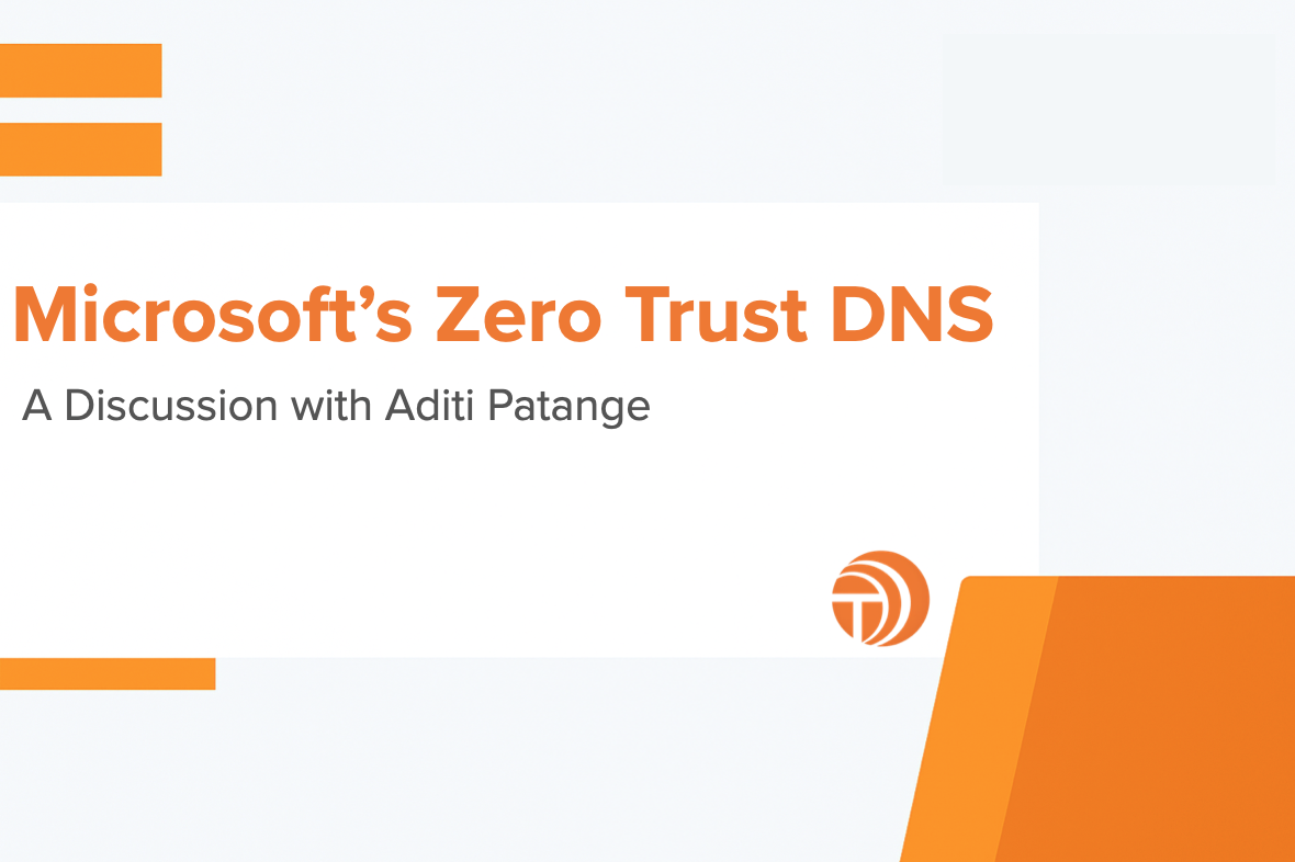 Microsoft's Zero Trust DNS: Encrypted Name Resolution for Modern Enterprises